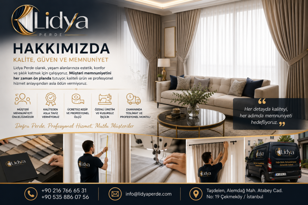 Hakkımızda - Lidya Perde Lidya Perde - Hakkımızda